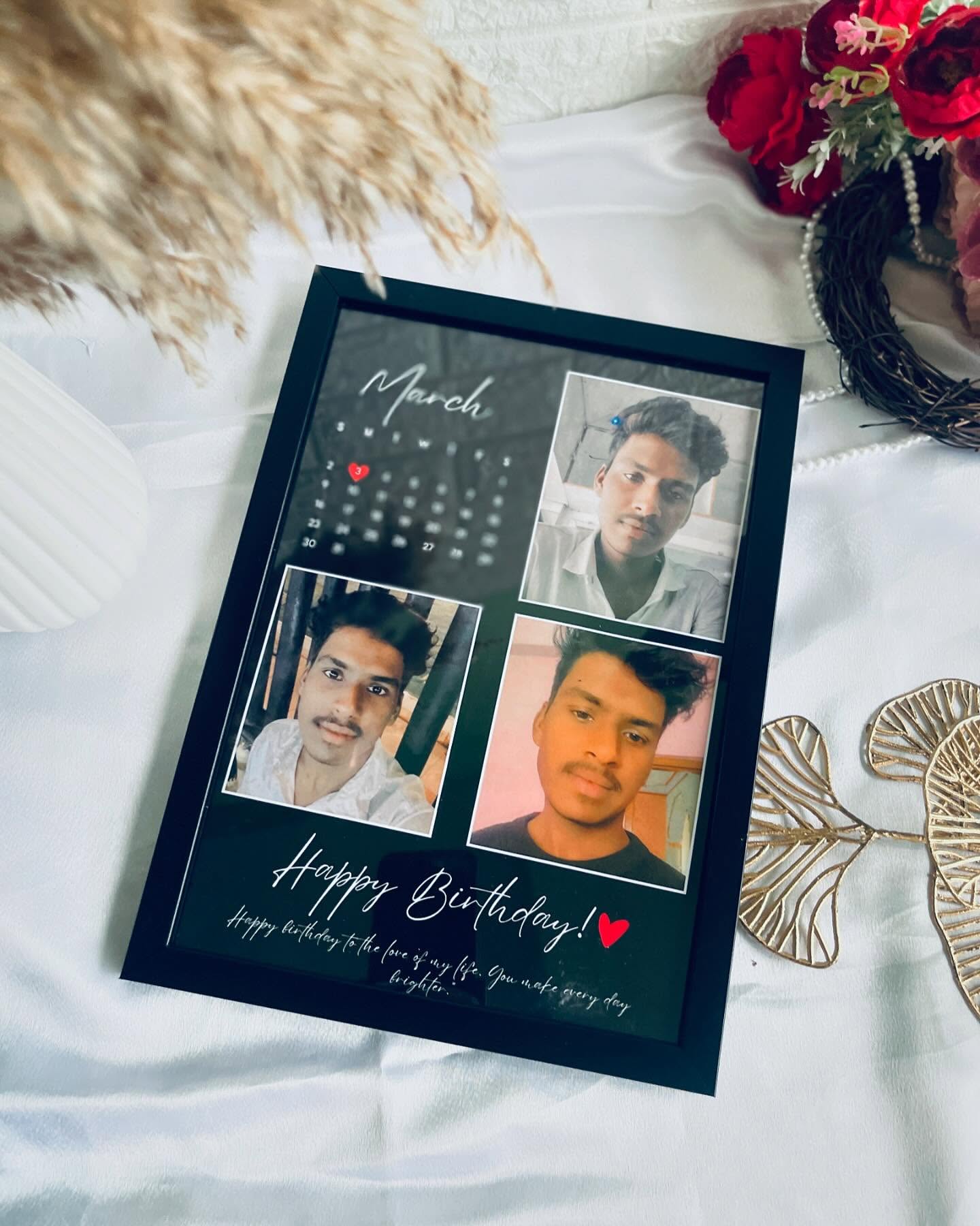 A framed calendar-style birthday keepsake featuring three personal photos and a heartfelt message.